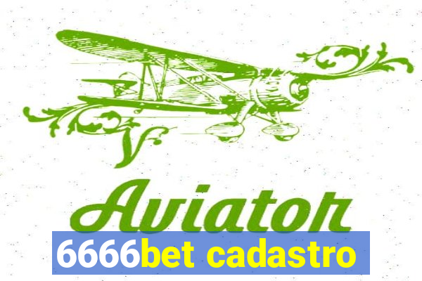 6666bet cadastro